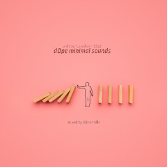 d0pe Minimal Sounds | 18.07.2025