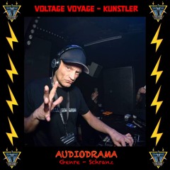Schranz Session: Audiodrama x Voltage Voyage // Hörprobe für 16.11