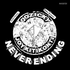 00Zikcy, Joy Kitikonti - Never Ending (Original Mix)