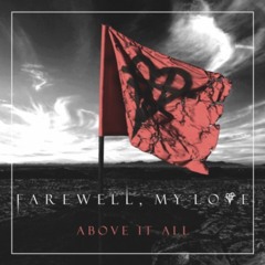 Farewell, My Love - The Hardest Heart