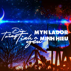 WENDY THẢO - ĐÊM TRĂNG TÌNH YÊU - MINH HIẾU x MYN LADOR