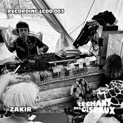 RECORDING LCDO 003 - ZAKIR, Lost In The Far West