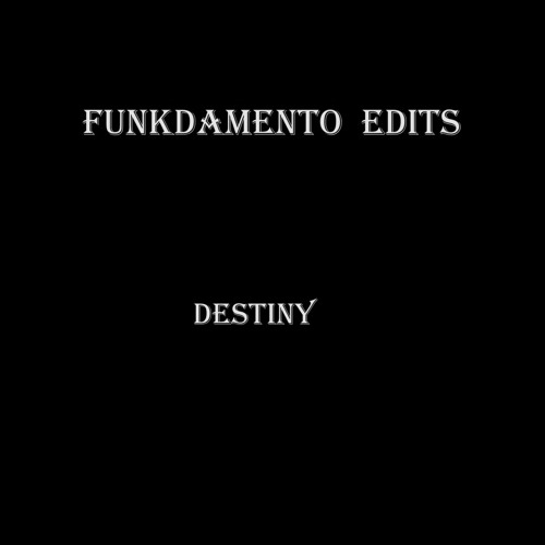 Funkdamento - Destiny