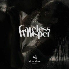 Redfeel & Lala - Careless Whisper