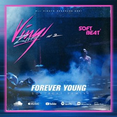 Zivert & LYRIQ - Forever Young ( Softbeat Remix )