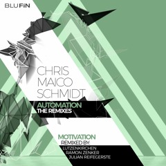 Chris Maico Schmidt - Motivation (Lutzenkirchen Rmx)snippet