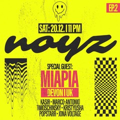 MIAPIA @ Noyz, Germany
