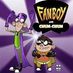 Fanboy And Chum-Chum Freestyle