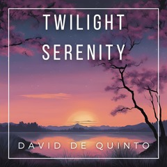 Twilight Serenity