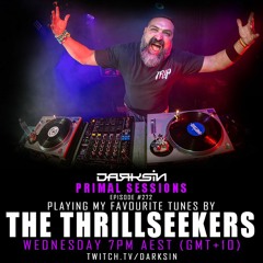 DARK SIN'S THRILLSEEKERS FAVOURITES | PRIMAL SESSIONS #272 | LIVE TWITCH STREAM