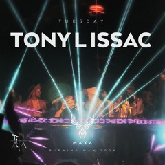 Tony L Issac - Maxa - Burning Man 2024