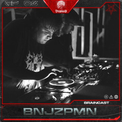 BRAINCAST EP. 03 - BNJZPMN