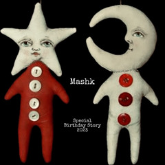 MASHK ★Special Birthday Story★2023