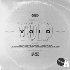 №006 Audio Diary by Void