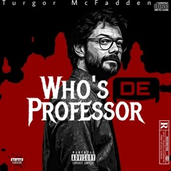 Who's de Professor .mp3
