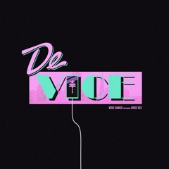 De Vice (Featuring Umee Dee)