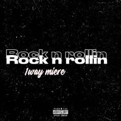 Rock n Rollin