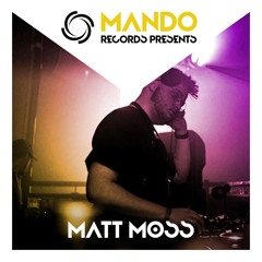 Mando Records Presents - Matt Moss