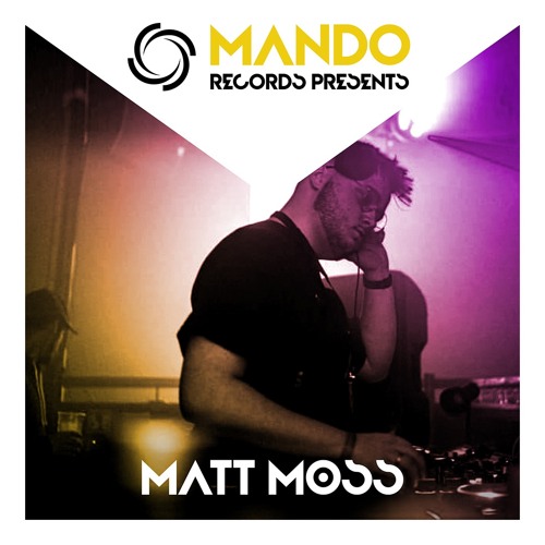 Mando Records Presents - Matt Moss