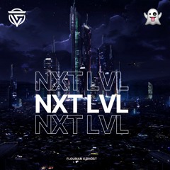 Flourian & Ghost - NXT LVL (Radio Edit)