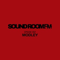 Sound Room FM 002 - Modley