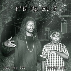 F'n Up pt.2 - Dre Day 100 ft. Lucky Lou - SideDoor Studios