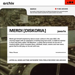 [PARCHIV0321] #02 Merdi(DISKORIA) - Jakarta