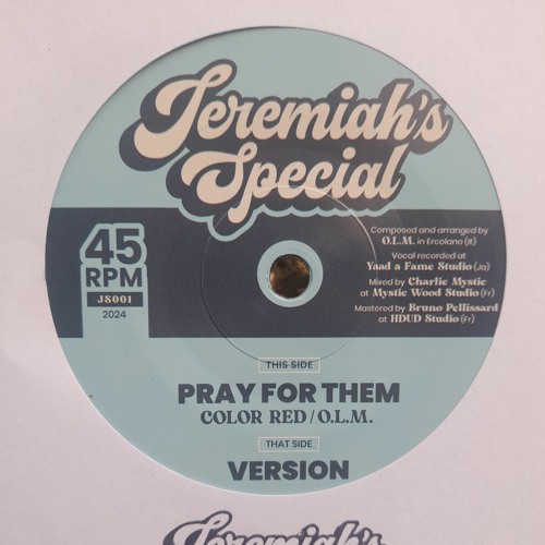 JS001 Color Red/O.L.M. - Pray for them -SAMPLE- (VINYL 7"300 copies)