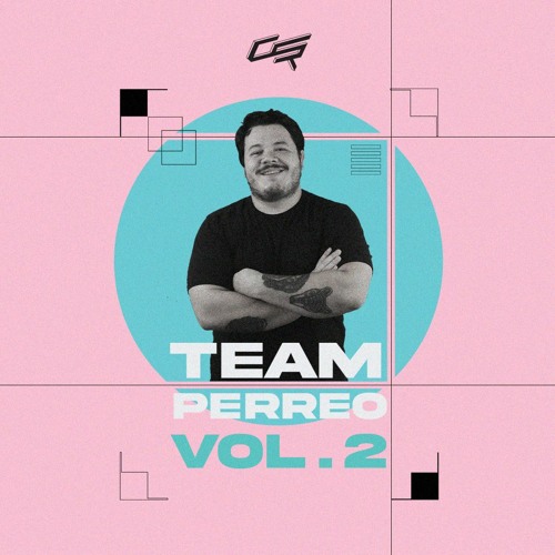 Team Perreo Vol. 2