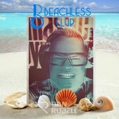 BEACHLESS CLUB PRESENT: SUNDAY MOOD #27 -HOME- EDITION