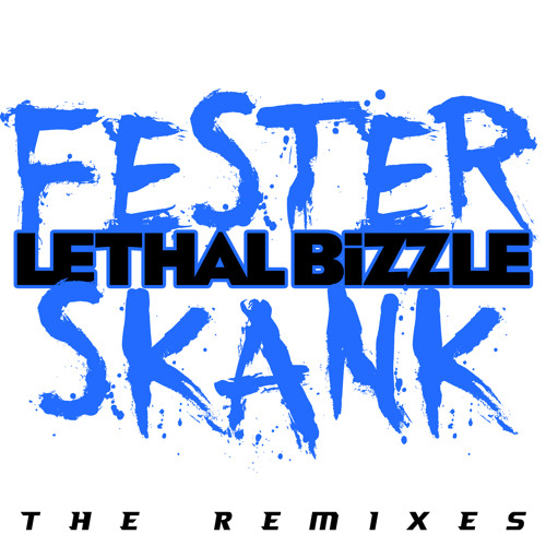 Fester Skank (Preditah Remix) [feat. Diztortion]