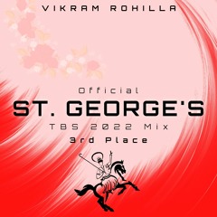 Official St. George's TBS 2022 Mix (3rd Place)