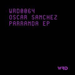 WRD0064 - Oscar Sanchez - Isagoge (Original Mix).