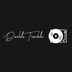 DoubleTrouble v5.07