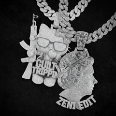 Guilt Trippin (ZENI Edit)