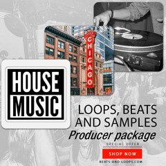House Music Loops, Samples and Beats