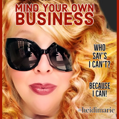 Mind Your Own Business