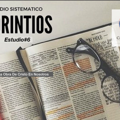 6-La Obra De Cristo En Nosotros