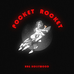 BRG Hollywood - Pocket Rocket (SXM Soca 2025)