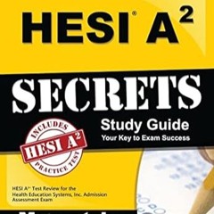 🍝Get# (PDF) HESI A2 Secrets Study Guide HESI A2 Test Review for the Health Educati 🍝