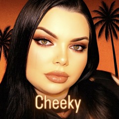 Cheeky