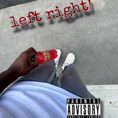 left right! (feat. Wun_Ni)