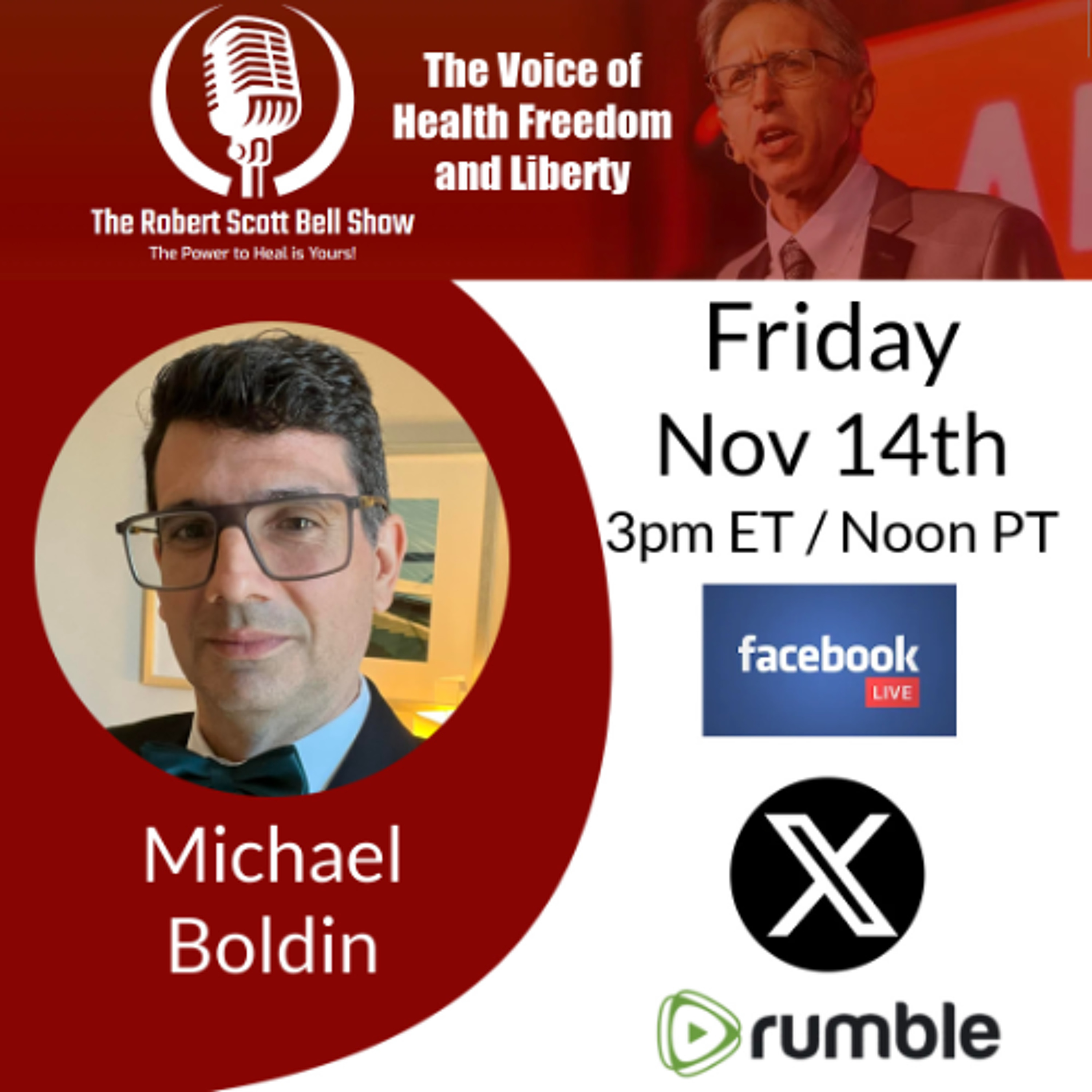 Live From the Be Healthy Utah Conference, Doctor's COVID Injury, Vaccine Godfather, Michael Boldin, Tenth Amendment Center - The RSB Show 11-14-25
