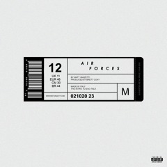 AIR FORCES [Prod. Brett Coxy]