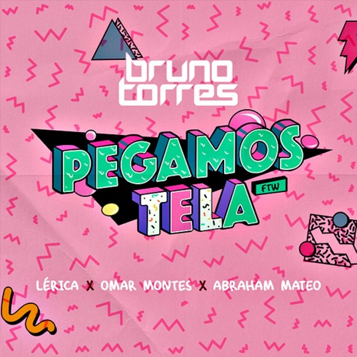 Lerica, Omar Montes, Abraham Mateo - Pegamos Tela (Bruno Torres Remix)