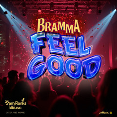 Bramma - Feel Good