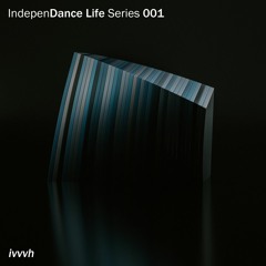 INDEPENDANCE LIFE SERIES