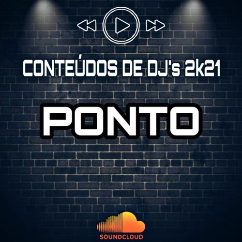 PONTINHO - GOSTOSINHO (( CONTEÚDOS DE DJ's )) 2K20