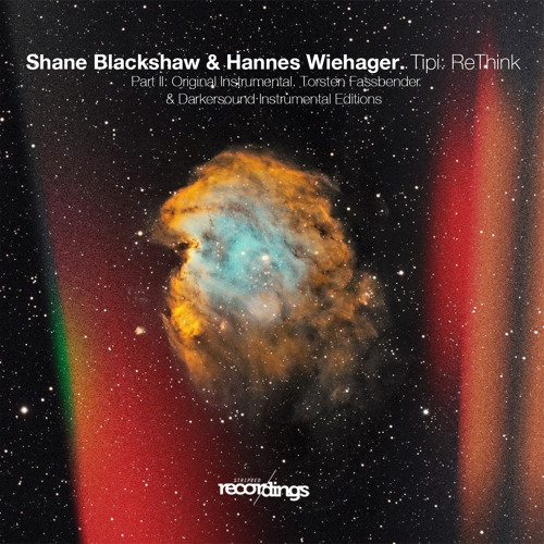 Shane Blackshaw, Hannes Wiehager - Tipi: ReThink {Original Instrumental Edition} Stripped Recordings
