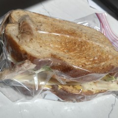I Made You A Sandwich
